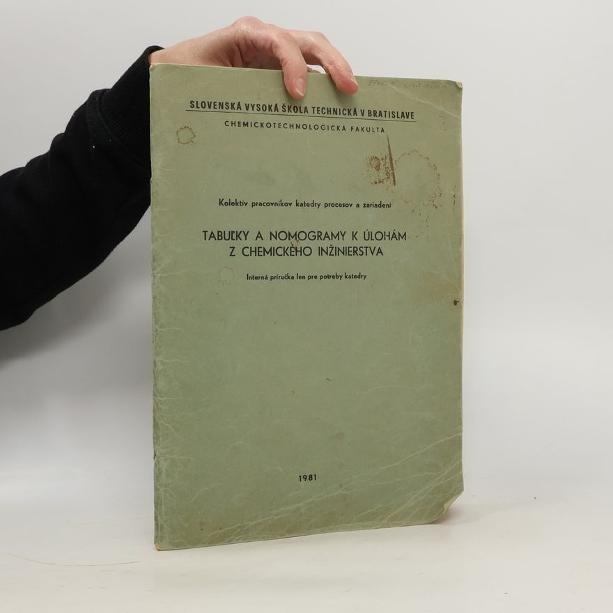 Autorenkollektiv Tabuľky a monogramy k úlohám z chemického inžinierstva