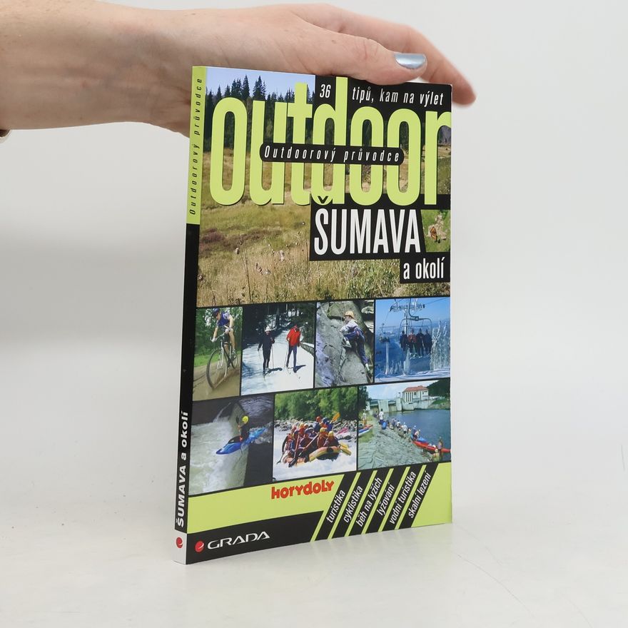 Kolektiv autorů Šumava a okolí