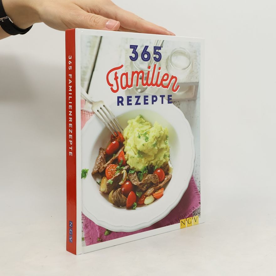 Autorenkollektiv 365 Familienrezepte