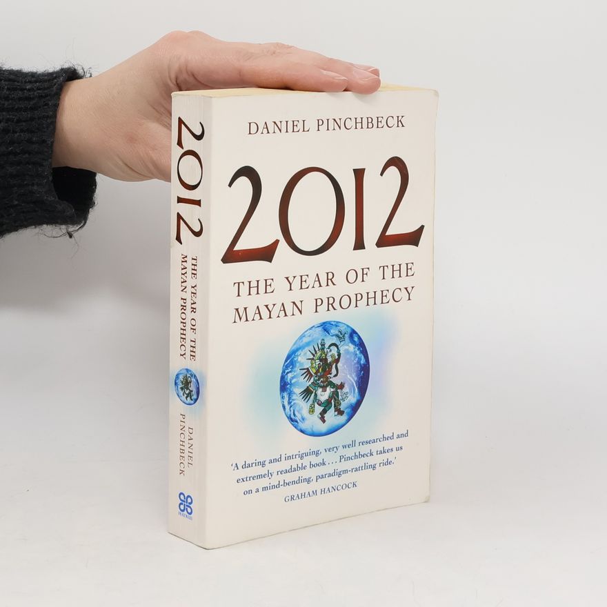Daniel Pinchbeck 2012