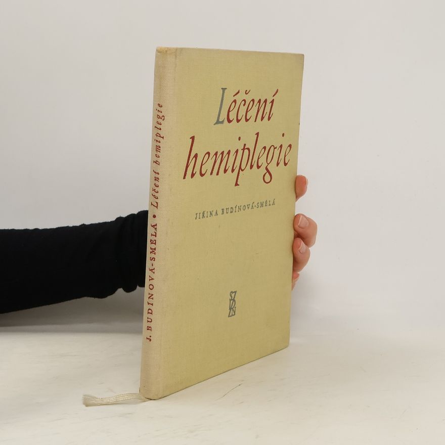 Jiřina Budínová-Smělá Léčení hemiplegie