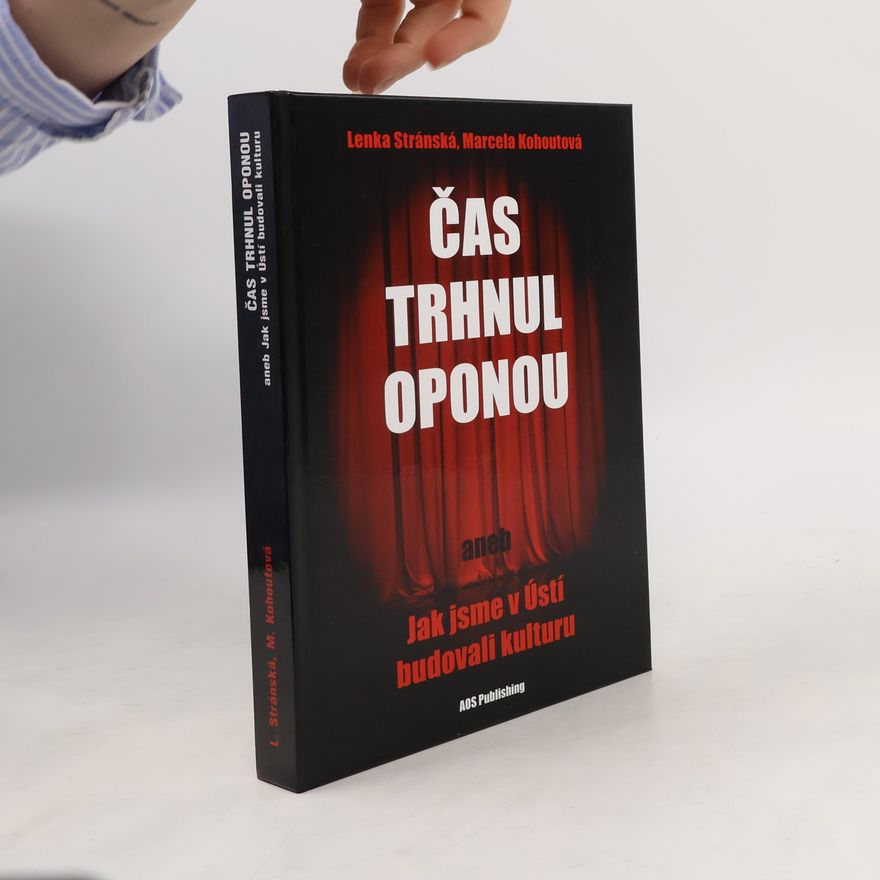 Kolektiv autorů Čas trhnul oponou