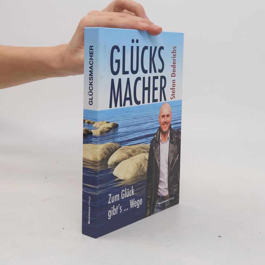 Stefan Dederichs Glücksmacher