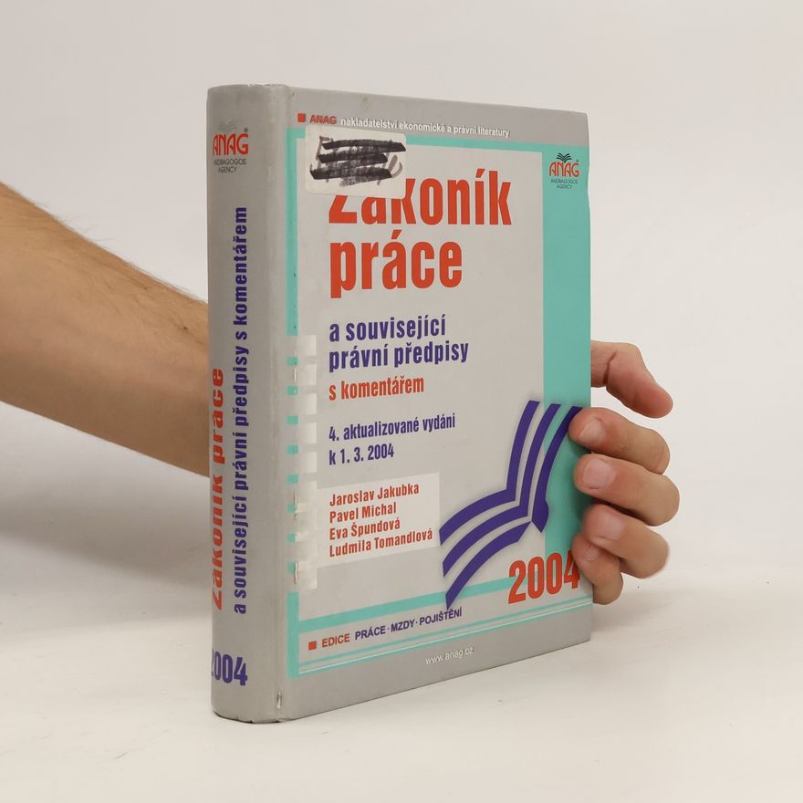 Pavel Michal Zákoník práce a související právní předpisy s komentářem