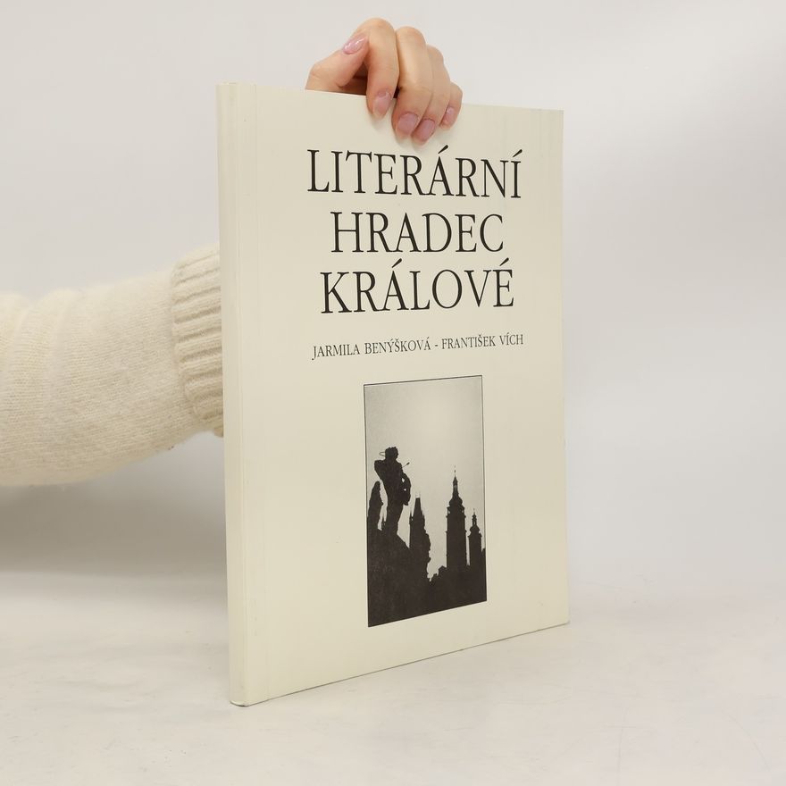 Jarmila Benýšková Literární Hradec Králové