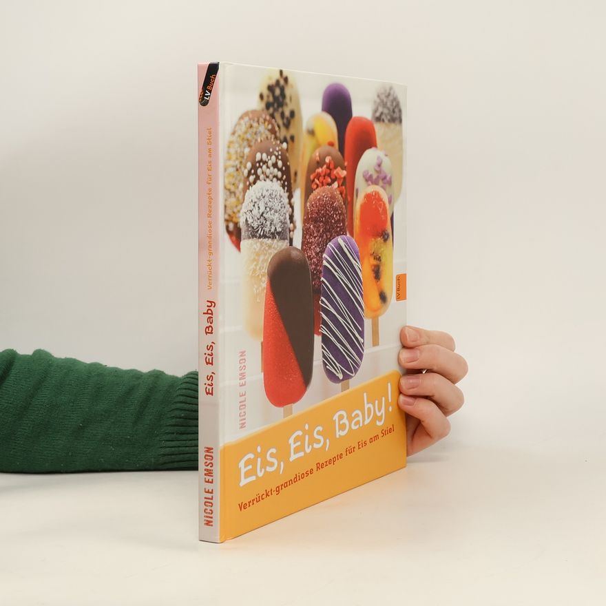 Nicole Emson Eis, Eis, Baby!