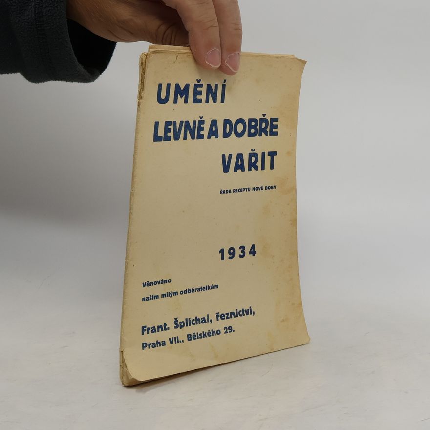 František Šplíchal Umění levně a dobře vařit