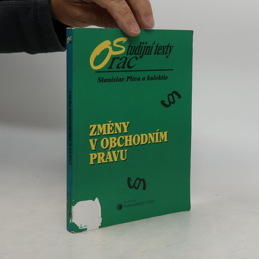 Stanislav Plíva Změny v obchodním právu