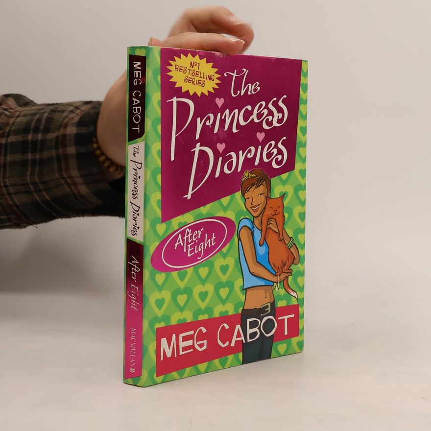 Patricia Cabot The Princess Diaries. After Eight