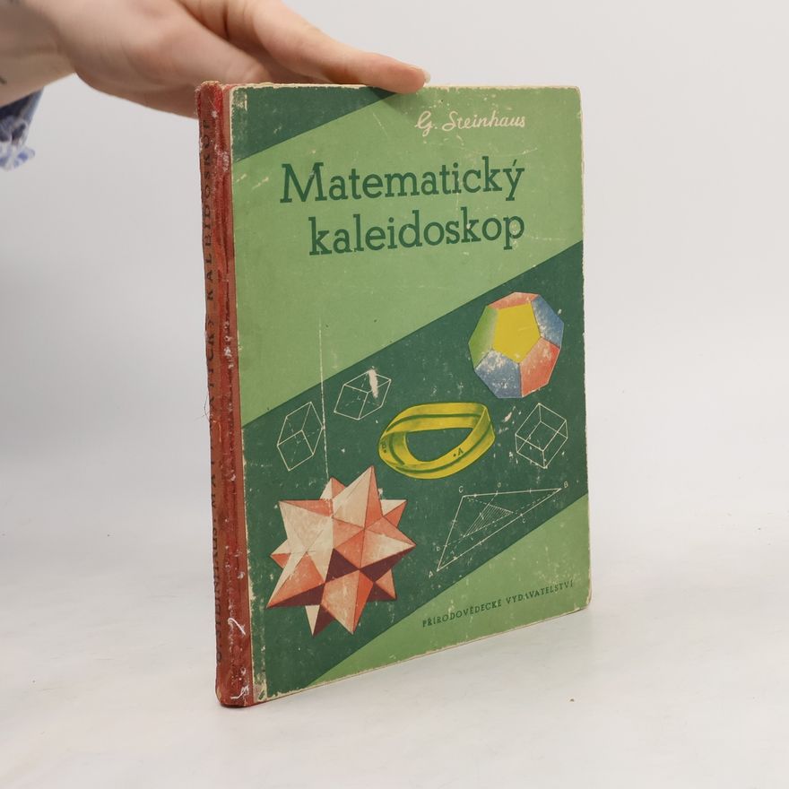 G. Steinhaus Matematický kaleidoskop