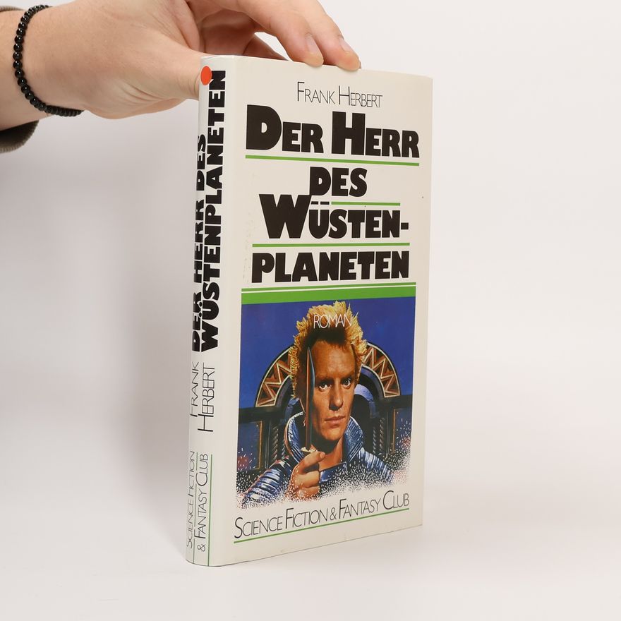 Frank Herbert Der Herr des Wüstenplaneten