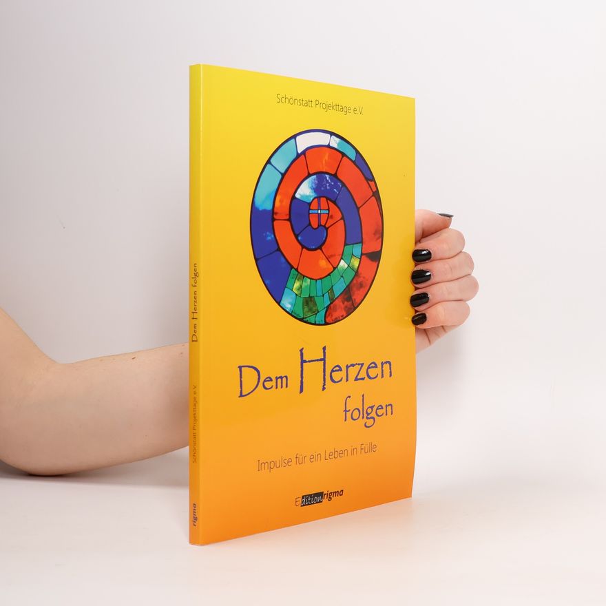 Autorenkollektiv Dem Herzen folgen