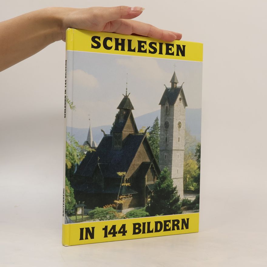 Autorenkollektiv Schlesien in 144 [hundertvierundvierzig] Bildern