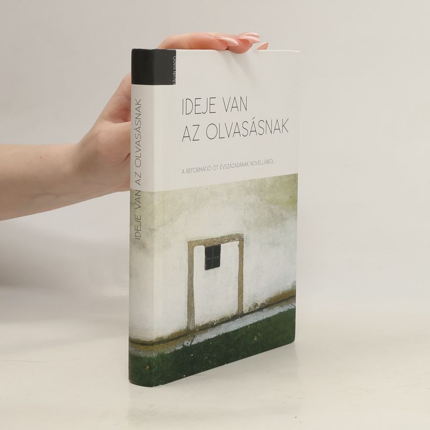 Collectif d'auteurs Ideje van az olvasásnak
