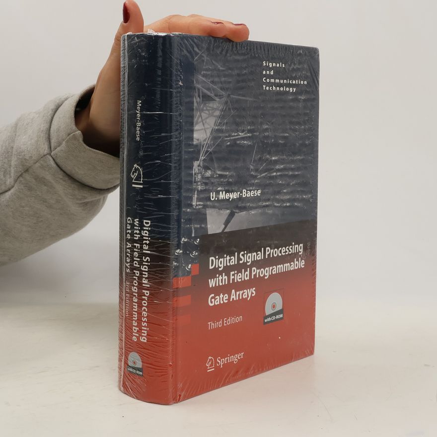 Uwe Meyer Baese Digital signal processing with field programmable gate arrays