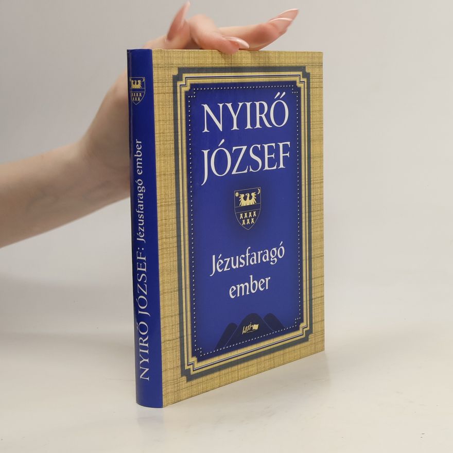 József Nyirő Jézusfaragó ember