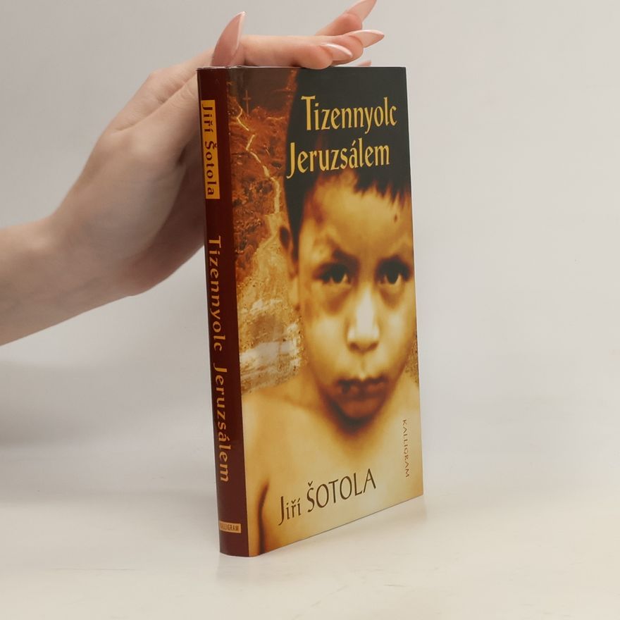 Jiří Šotola Tizennyolc Jeruzsálem