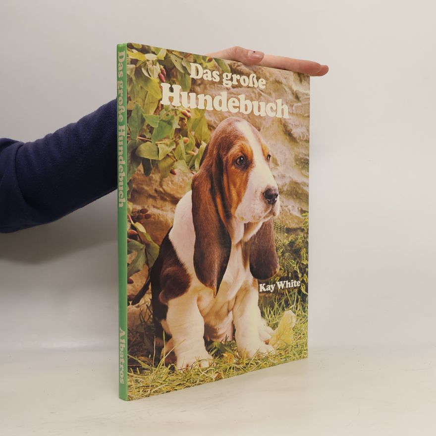 Kay White Das große Hundebuch