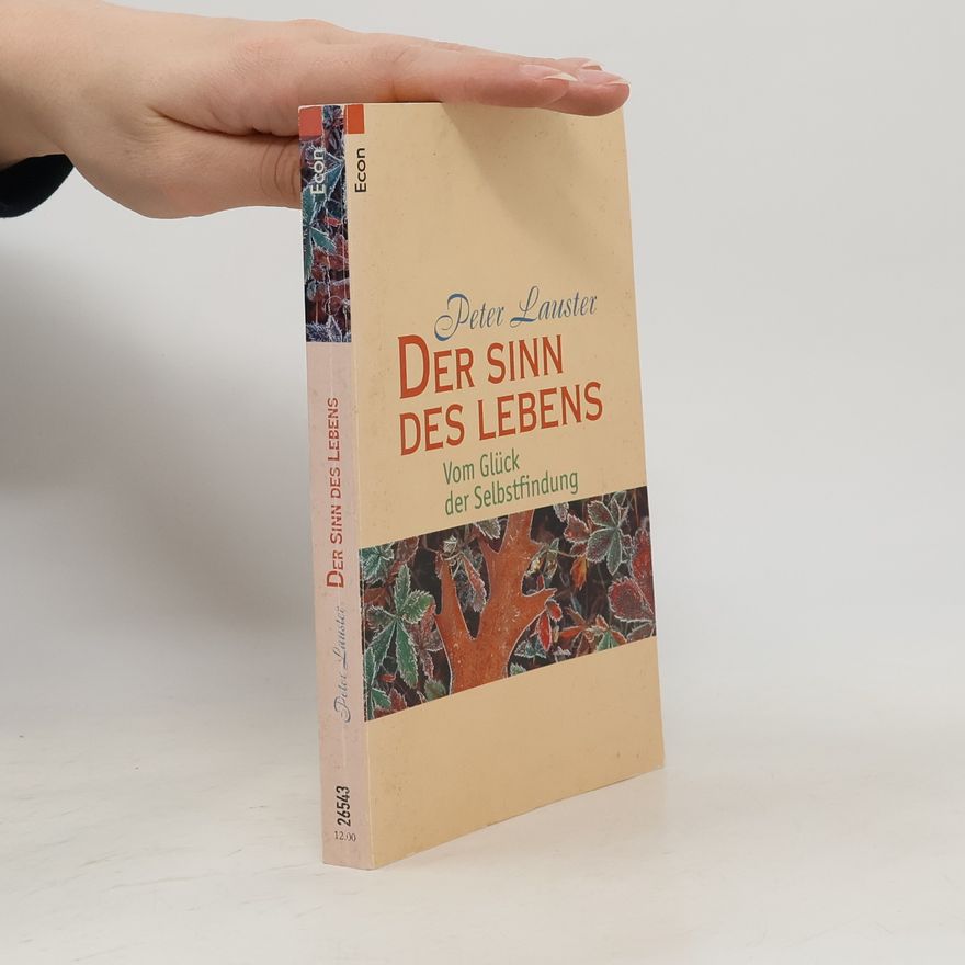 Peter Lauster Der Sinn des Lebens