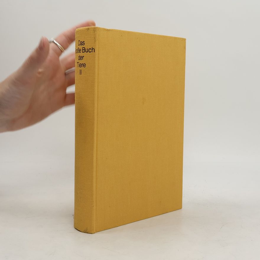 Collectif d'auteurs Das große Buch der Tiere II.