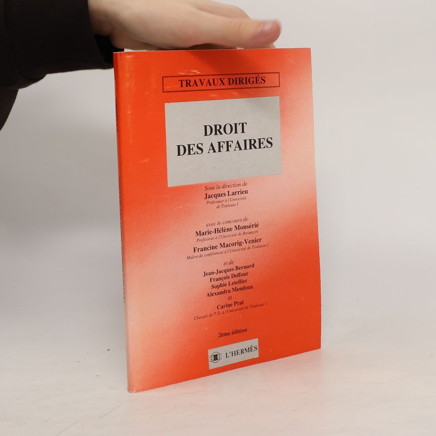 Alexandra Mendoza Travaux dirigés: Droit des affaires - 2ème édition