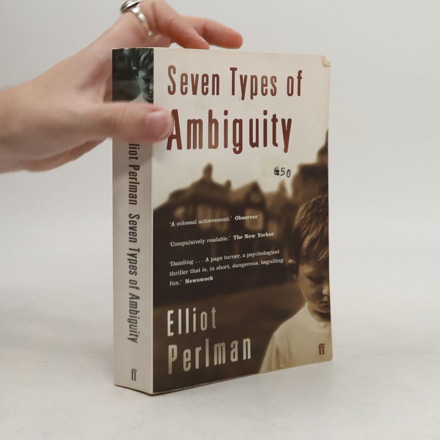 Elliot Perlman Seven Types of Ambiguity