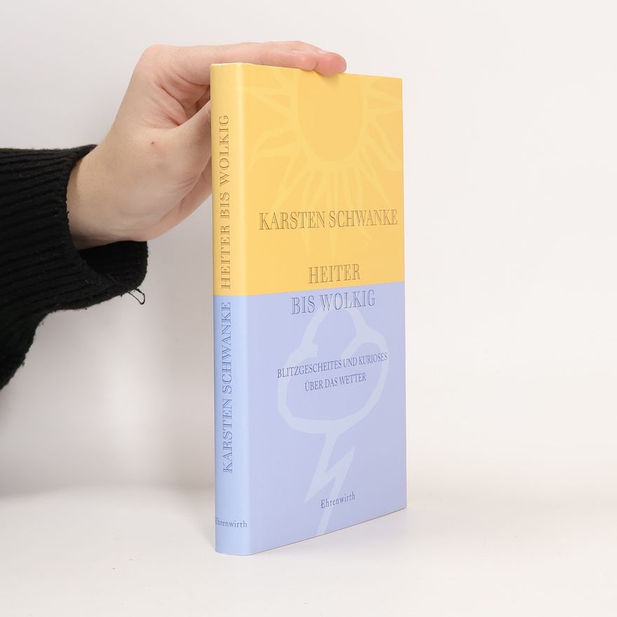Karsten Schwanke Heiter bis wolkig