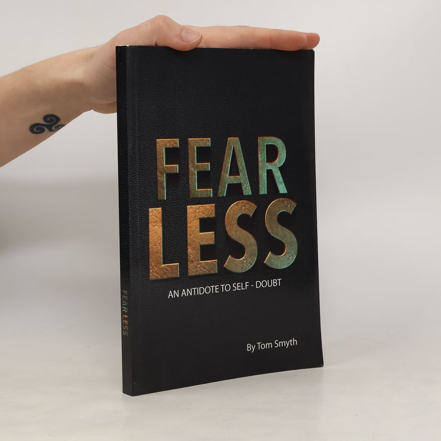 Tom Smyth Fear Less
