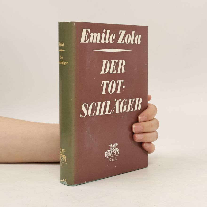Émile Zola Der Totschläger