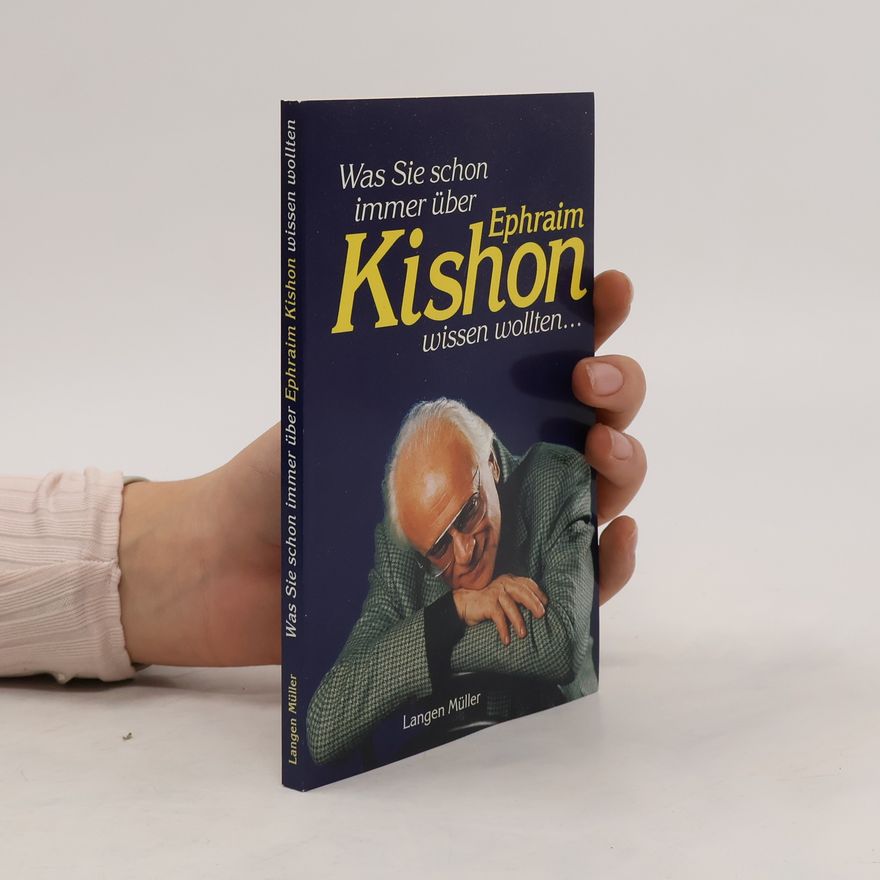 Langen Müller Was Sie schon immer über Ephraim Kishon wissen wollten..."