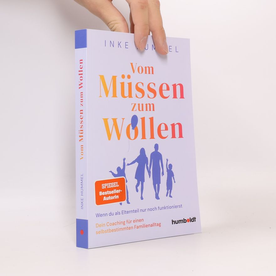 Inke Hummel Vom Müssen zum Wollen