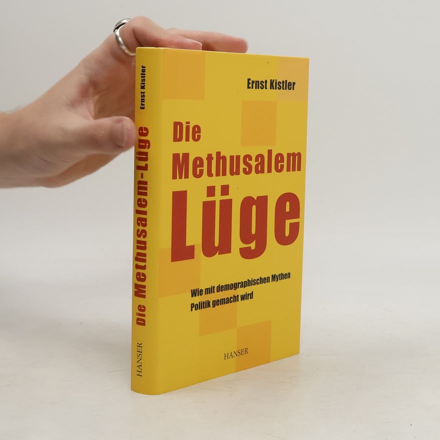 Ernst Kistler Die Methusalem-Lüge
