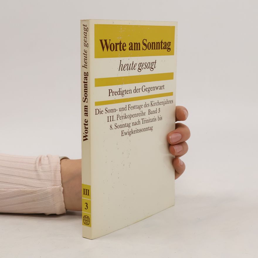 Kolektiv autorů Perikopenreihe - 3: Worte am Sonntag heute gesagt