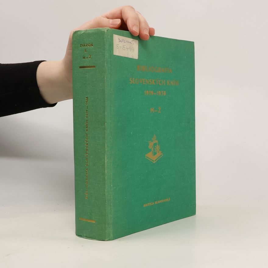 Various authors Bibliografia slovenských kníh 1919–1938