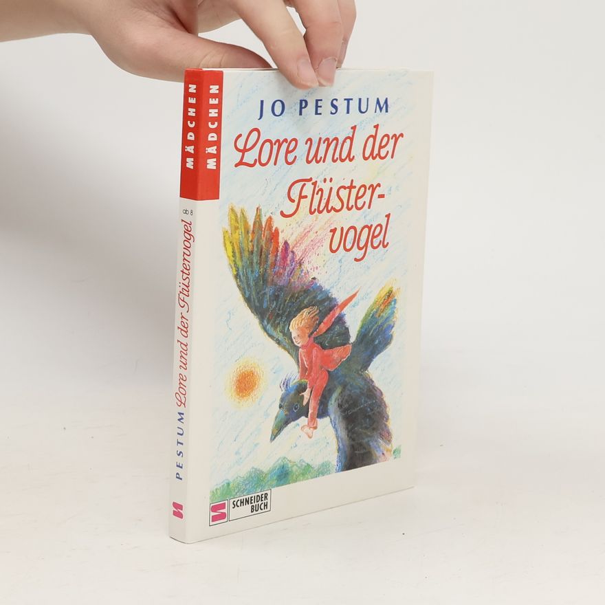 Jo Pestum Lore und der Flüstervogel