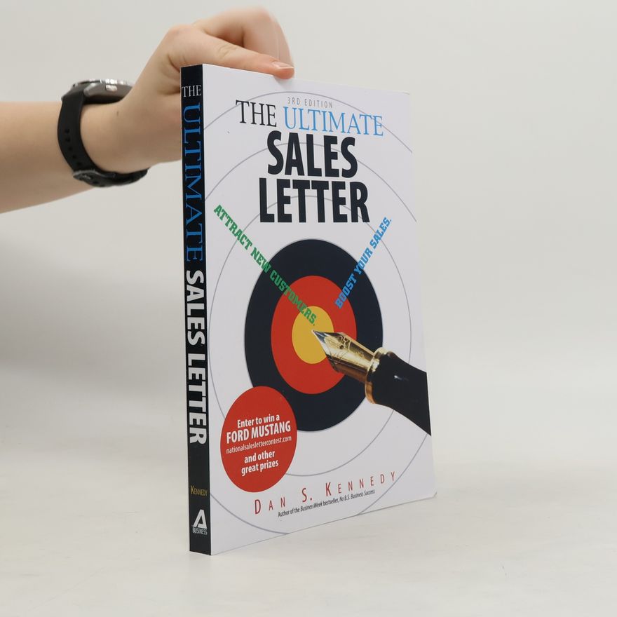 Dan S. Kennedy The Ultimate Sales Letter