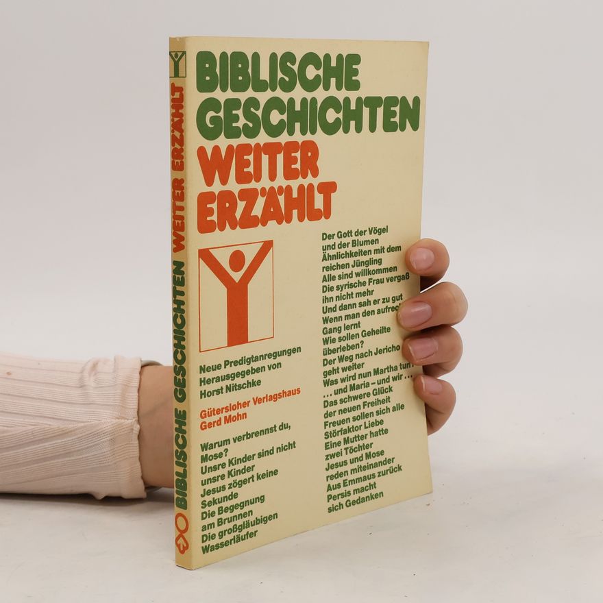 Horst Nitschke Biblische Geschichten weitererzählt