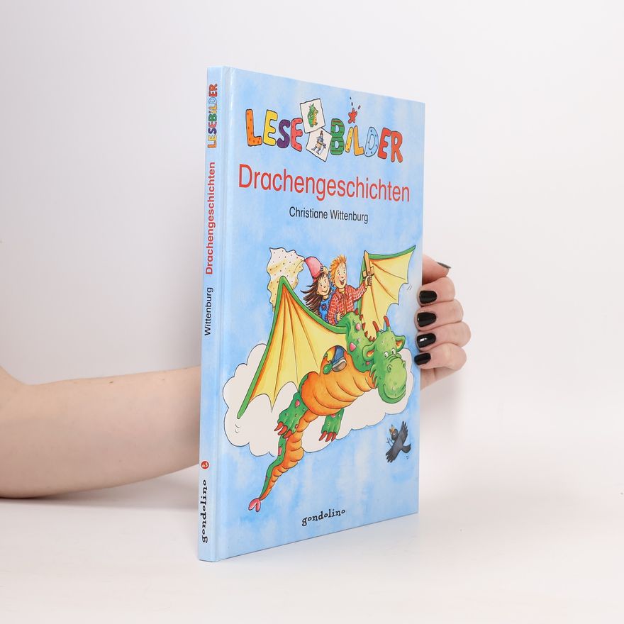 Christiane Wittenburg Lesebilder. Drachengeschichten