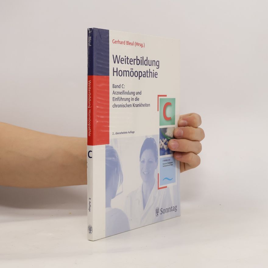 Autorenkollektiv Arzneifindung und Einführung in die chronischen Krankheit / Weiterbildung Homöopathie C