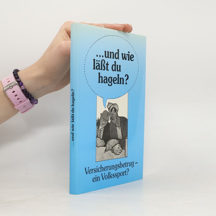 Bernd Ellermann "... und wie lässt du hageln?"