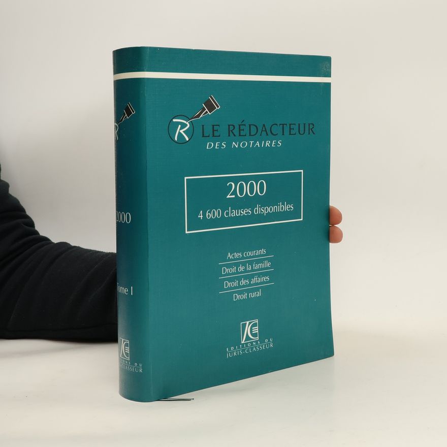 Various authors Le rédacteur des notaires 2000