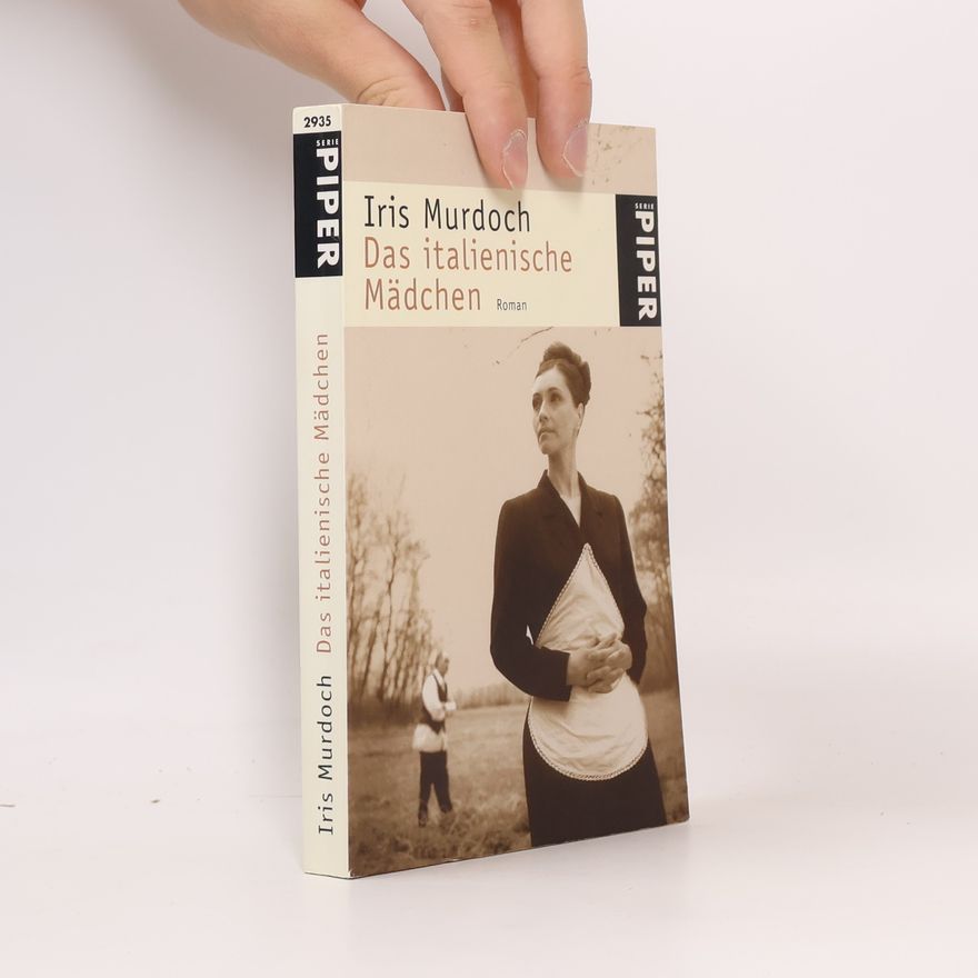 Iris Murdoch Das italienische Mädchen