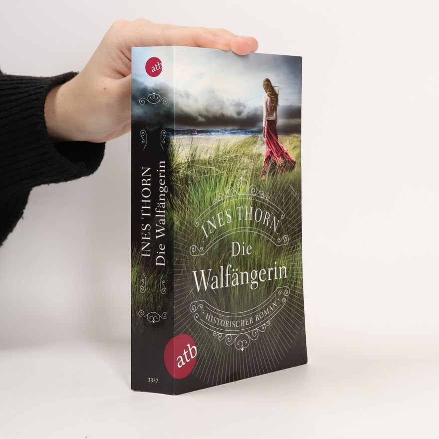 Ines Thorn Die Walfängerin