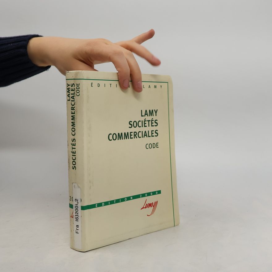 Dominique Vellardocchio Lamy sociétés commerciales code