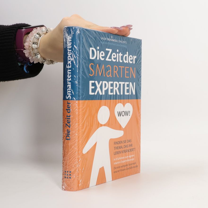 Ehrenfried Conta Gromberg Die Zeit der Smarten Experten