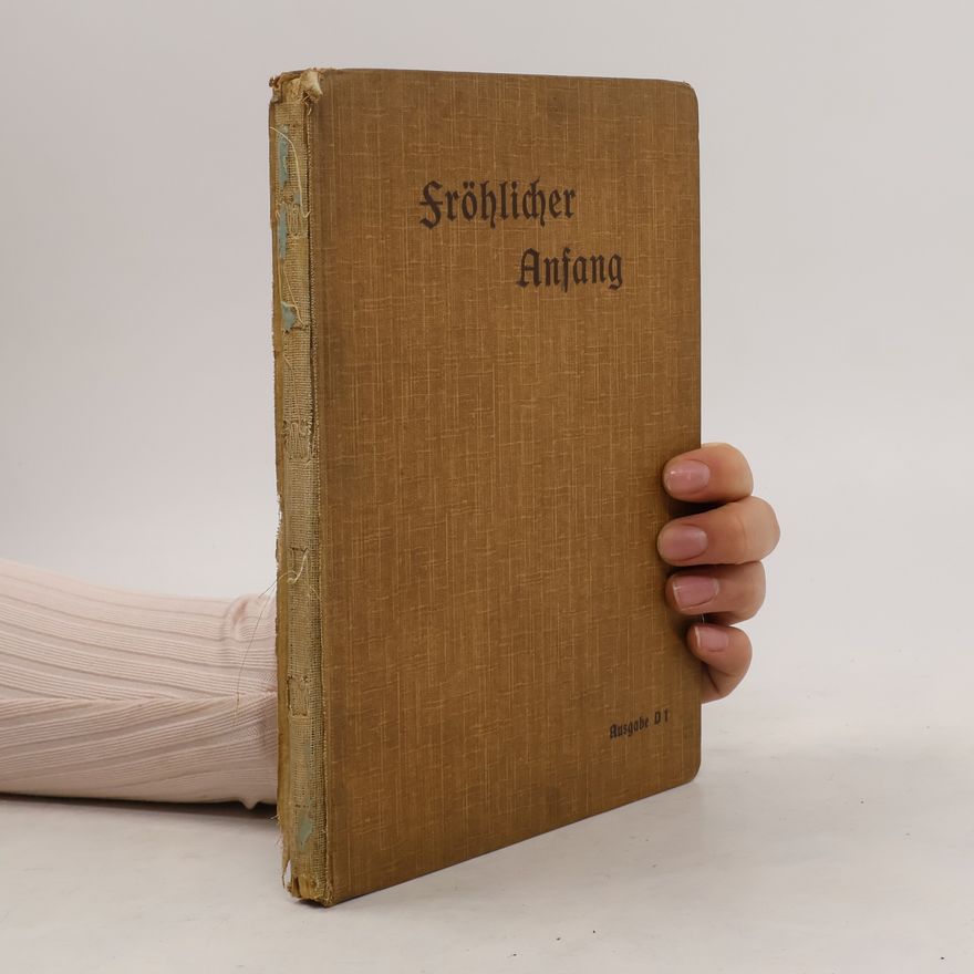 Adolf Lüllwitz Fröhlicher Anfang