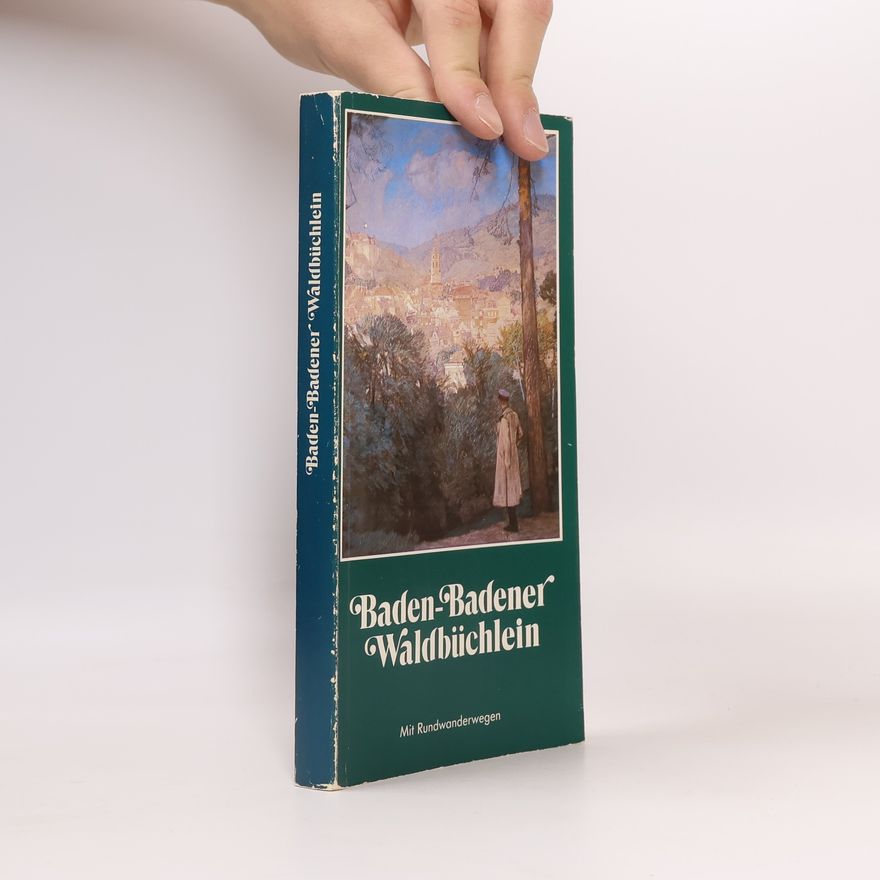 Autorenkollektiv Baden-Badener Waldbüchlein