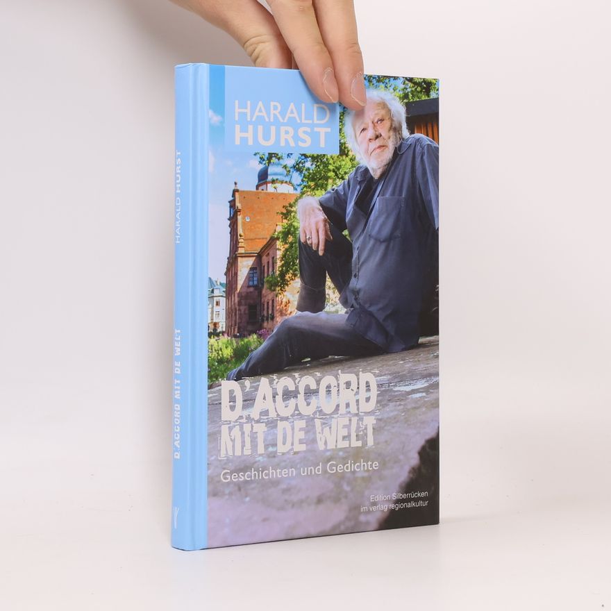 Harald Hurst D'accord mit de Welt