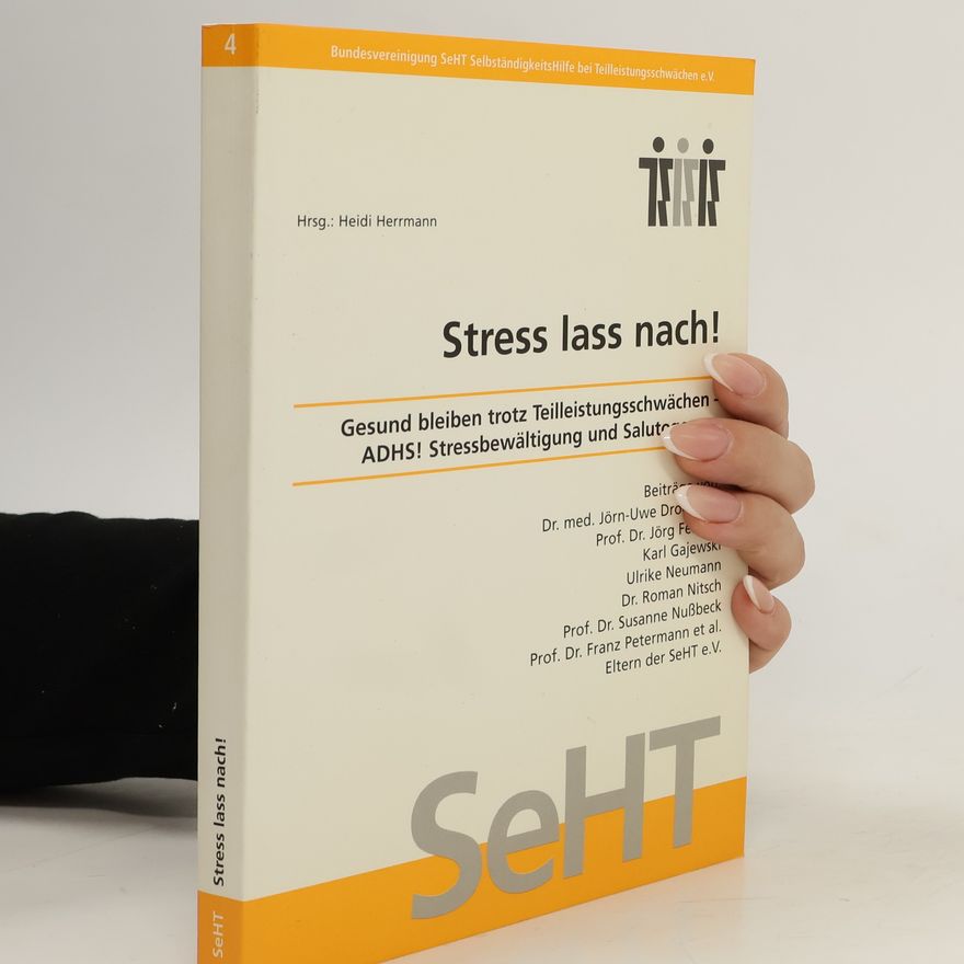 Heidi Herrmann Stress lass nach!