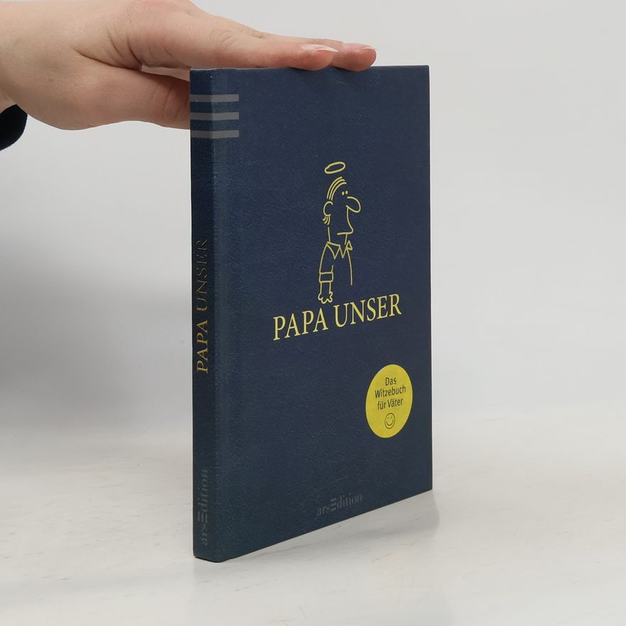 Alexander Holzach Papa unser